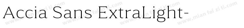 Accia Sans ExtraLight字体转换